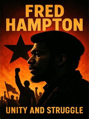 cover image of Fred Hampton Unity and Struggle